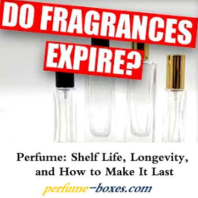 Perfume: Shelf Life, Longevity, and How to Make It Last